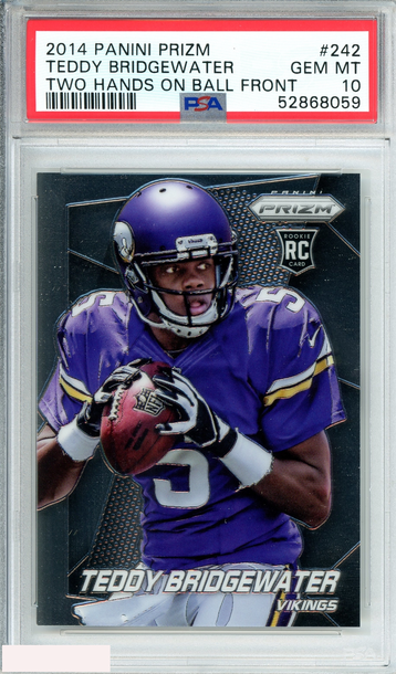 2014 PANINI PRIZM TEDDY BRIDGEWATER #242 TWO HANDS ON BALL FRONT ROOKIE PSA 10