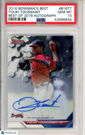 2016 Bowman's Best Best Of 2016 Autograph Touki Toussaint #B16TT PSA 10