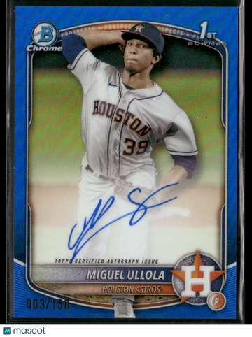 2025 Bowman Chrome Miguel Ullola #CPA-MU Blue Refractor /150 1st Bowman Auto Topps