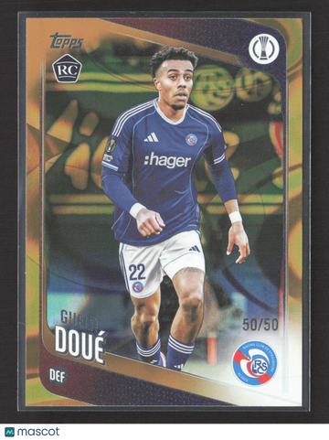 2026 Topps UEFA Club Competitions Guela Doué #180 /50 RC