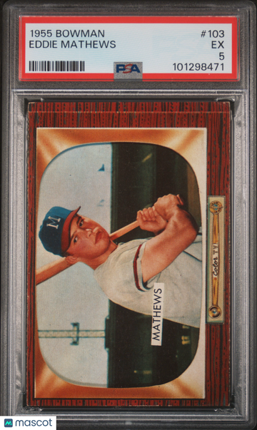 1955 Bowman Eddie Mathews #103 PSA 5