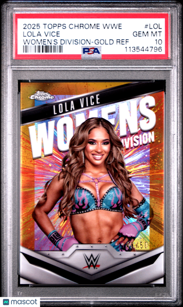 2025 Topps Chrome WWE Women's Division Lola Vice #LOL Gold Ref PSA 10