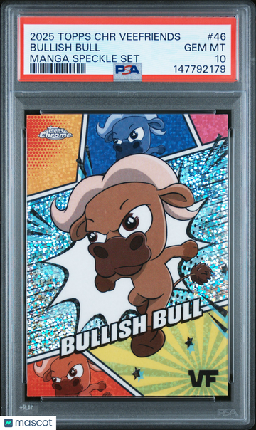 2025 Topps Chrome Veefriends Manga Speckle Set Bullish Bull #46 PSA 10