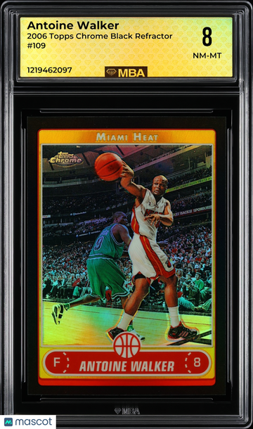 2006 Topps Chrome Antoine Walker #109 Black Refractor MBA 8