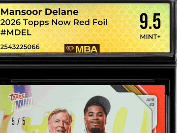2026 Topps Now Mansoor Delane #MDEL Red Foil MBA 9.5