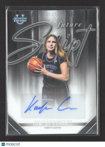 2025 Bowman Chrome University Future Script Kaelyn Carroll #FS-KC Auto