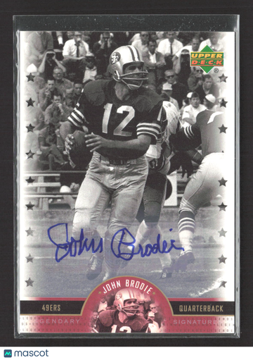 2005 Upper Deck NFL Legends Legendary Signatures John Brodie #LS-JB