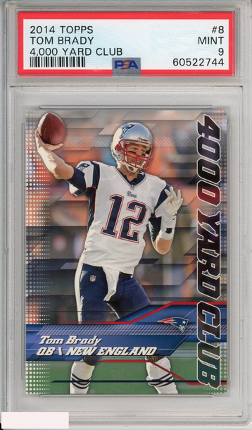 2014 TOPPS TOM BRADY #8 4 000 YARD CLUB NEW ENGLAND PATRIOTS PSA 9 MINT