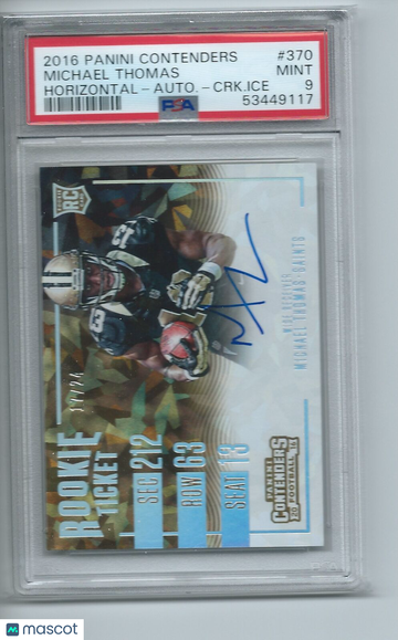 2016 Panini Contenders Michael Thomas #370 Auto Cracked Ice Tckt. PSA 9
