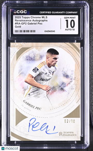 2025 Topps Chrome MLS Gabriel Pec #RA-GP2 Gold 02/10 Renaissance Autographs CGC 10 Auto 10