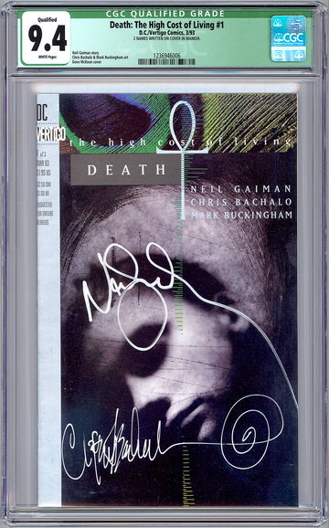DEATH: THE HIGH COST OF LIVING #1 CGC 9.4 SIG NEIL GAIMAN CHRIS BACHALO COA 1993