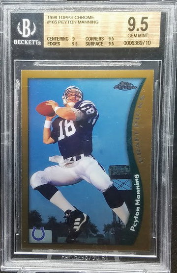 Peyton Manning 1998 Topps Chrome Graded BGS 9.5 Gem Mint RC Rookie Card # 165