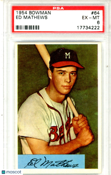 1954 Bowman Ed Mathews #64 PSA 6