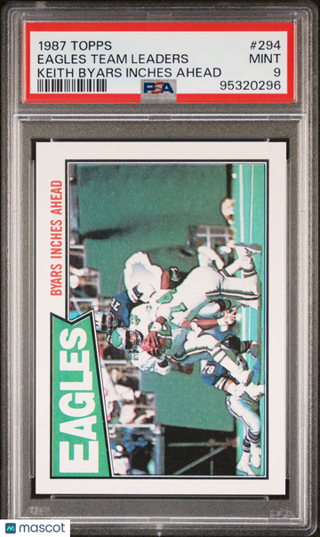 1987 Topps Eagles Team Leaders #294 Keith Byars Inches Ahead PSA 9