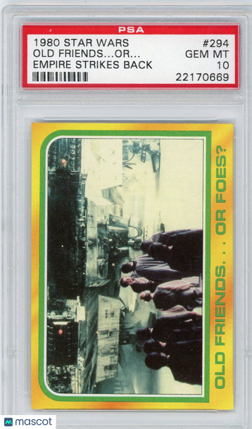 1980 Star Wars Empire Strikes Back Old Friends.. . Or Foes? #294 PSA 10