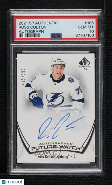 2021-22 SP Authentic - [Base] Ross Colton #105 Future Watch Auto /999 Rookie PSA 10