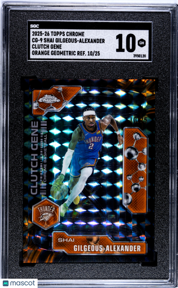 2025 Topps Chrome Shai Gilgeous-Alexander #CG-9 Clutch Gene Orange Geometric Refractor SGC 10