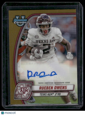 2024 Bowman University Chrome Rueben Owens #PA-RO Prospect Autographs Gold Refractor SN,AU