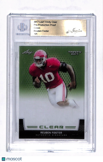 2017 Leaf Trinity Clear Reuben Foster Green 1/1 Pre-Production Proof