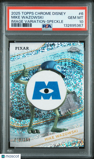 2025 Topps Chrome Disney Mike Wazowski #6 PSA 10