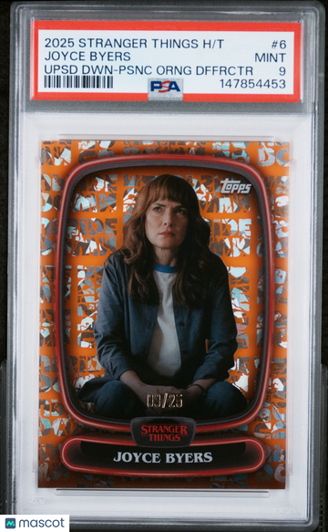 2025 Topps Stranger Things High Tek Joyce Byers #6 Upsd DWN Psnc Orng Dffrctr PSA 9