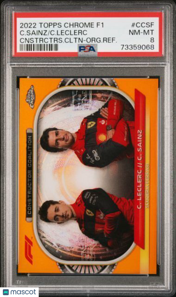 2022 Topps Chrome Formula 1 Constructors Coalition C. Leclerc C. Sainz #CCSF Cnstrctrs. Cltn Org. Refractor PSA 8