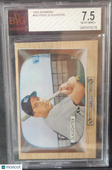 Graded 1955 Bowman Enos Slaughter #60 BVG 7.5 Baseball Card