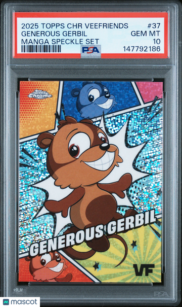 2025 Topps Chrome Veefriends Manga Speckle Set Generous Gerbil #37 PSA 10