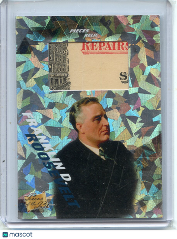 2021 Super Products Pieces of the Past Franklin D. Roosevelt Authentic Relic 1/1 #270