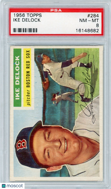 1956 Topps Ike Delock #284 PSA 8
