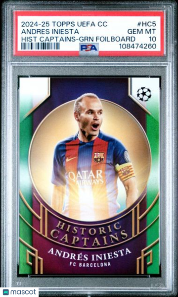 2024-25 Topps UEFA Club Competitions Historic Captains Andres Iniesta #HC5 GRN Foilboard PSA 10