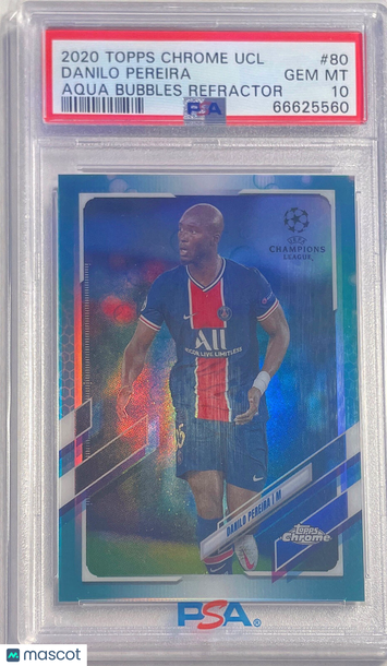 2020 Topps Chrome UEFA Champions League Danilo Pereira #80 Aqua Bubbles Refractor PSA 10