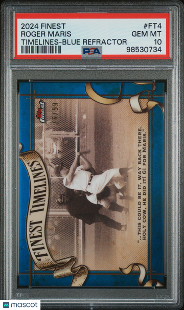 2024 Topps Finest Finest Timelines Roger Maris #FT4 Blue Refractor /99 PSA 10