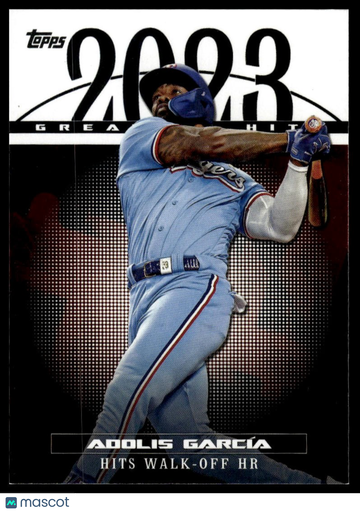 2024 Topps Adolis García #23GH-22 2023 Greatest Hits