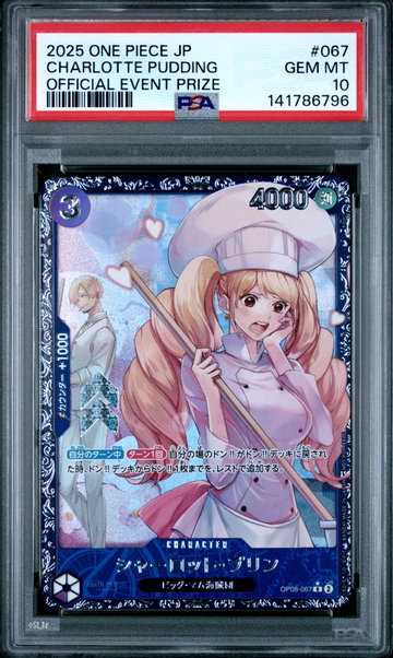2025 One Piece Japanese Promos Official Event Prize Charlotte Pudding #67 PSA 10