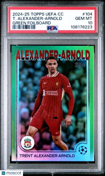 2024-25 Topps UEFA Club Competitions T. Alexander-Arnold #104 Green Foilboard PSA 10