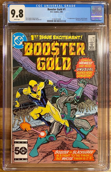 Booster Gold #1 CGC 9.8 1st Booster Gold