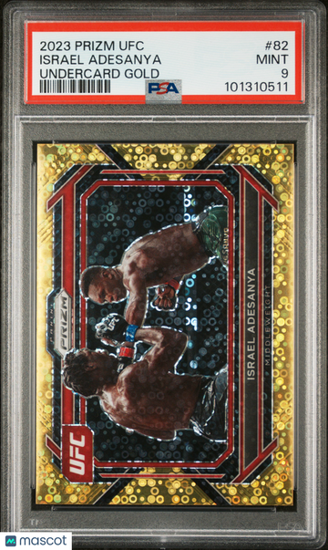 2023 Panini Prizm UFC Israel Adesanya #82 Undercard Gold /10 PSA 9