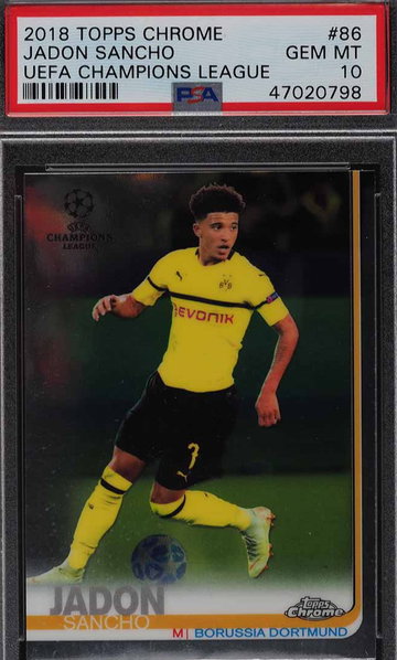 2018 TOPPS CHROME UEFA CHAMPIONS LEAGUE JADON SANCHO ROOKIE RC #86 PSA 10