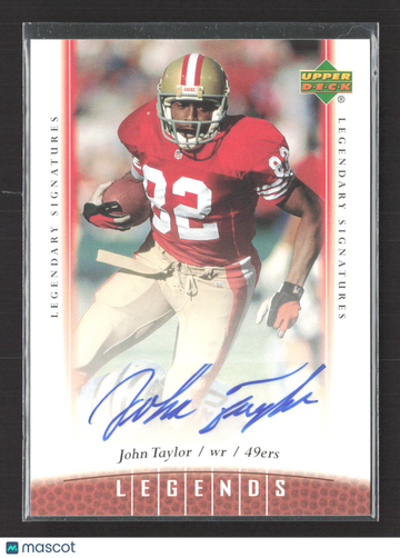 2006 Upper Deck Legends Legendary Signatures John Taylor #61