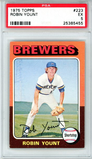 1975 TOPPS ROBIN YOUNT PSA 5