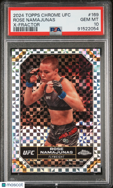 2024 Topps Chrome UFC Rose Namajunas #169 X Fractor PSA 10
