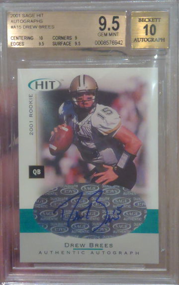 2001 SAGE HIT Autographs DREW Brees # A15