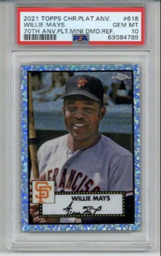 2021 TOPPS CHROME PLATINUM DIAMOND REFRACTOR WILLIE MAYS LE 11/70 PSA 10