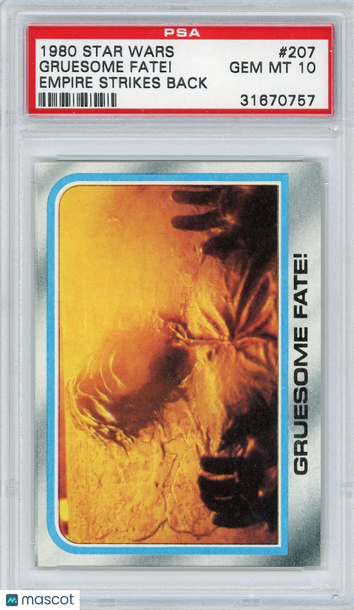 1980 Star Wars Empire Strikes Back Gruesome Fate! #207 PSA 10