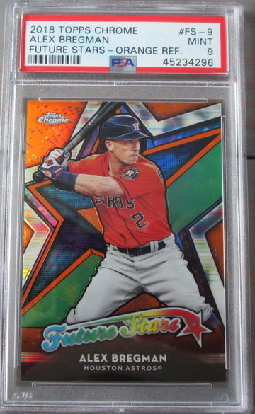Alex Bregman Orange #/25 2018 Topps Chrome Future Stars Refractor FS-9 PSA 9