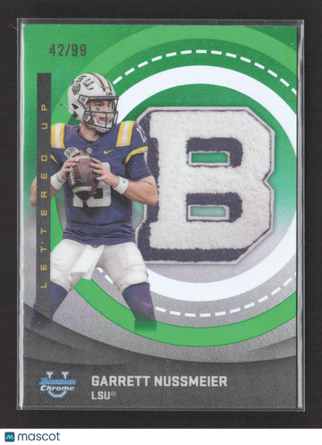 2025 Topps Bowman Chrome Lettered Up Garrett Nussmeier #LU-3 Green 42/99 Letter Patch