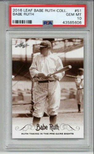 2016 LEAF BABE RUTH COLLECTION #51 BABE RUTH NEW YORK YANKEES PSA 10 LOW POP