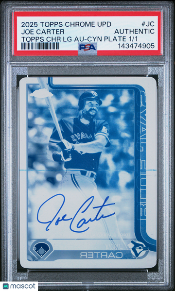 2025 Topps Chrome Update Topps Chrome Legends Autographs Joe Carter #JC LG Cyn Plate /1 PSA A Topps