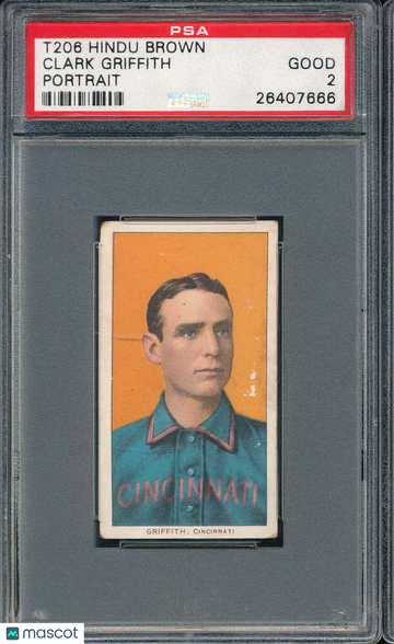 T206 Hindu Brown Clark Griffith (Portrait) PSA 2 - HOF - Cincinnati Reds